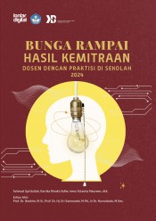 Bunga Rampai Hasil Kemitraan Dosen dengan Praktisi di Sekolah 2024 