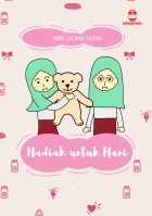 Hadiah untuk Hani - picture book FULL COLOUR 19x20 cm