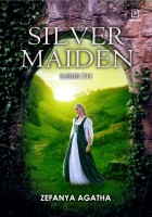 Silver Maiden: Rebirth