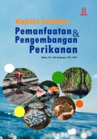 Kapita Selekta Pemanfaatan dan Pengembangan Perikanan Book Chapter